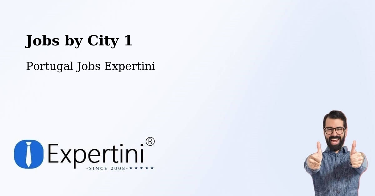 City Jobs in Portugal - Expertini